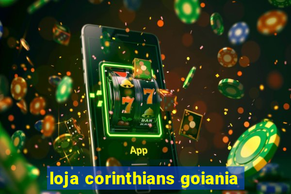 loja corinthians goiania