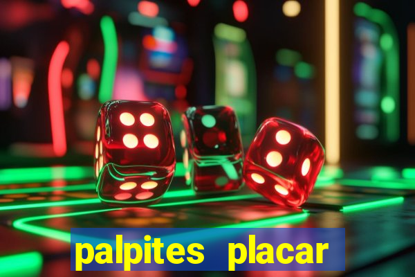 palpites placar exato dos jogos de amanhã