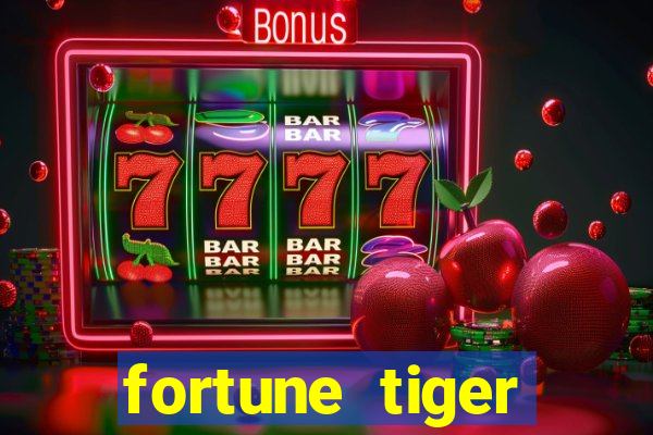 fortune tiger depósito 1 real