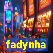 fadynha