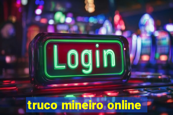 truco mineiro online