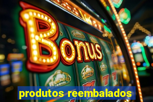 produtos reembalados