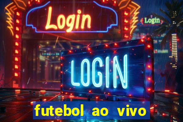 futebol ao vivo sem travar