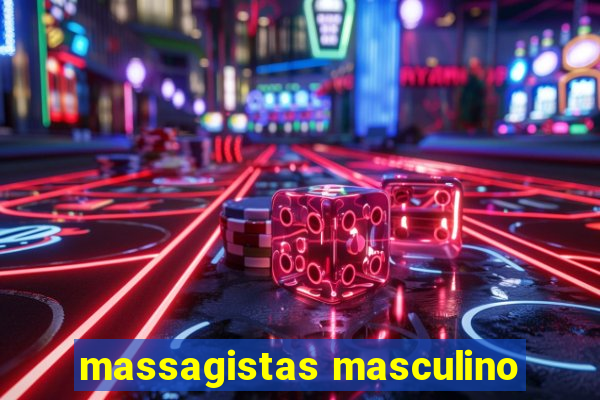 massagistas masculino