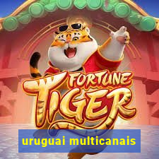 uruguai multicanais