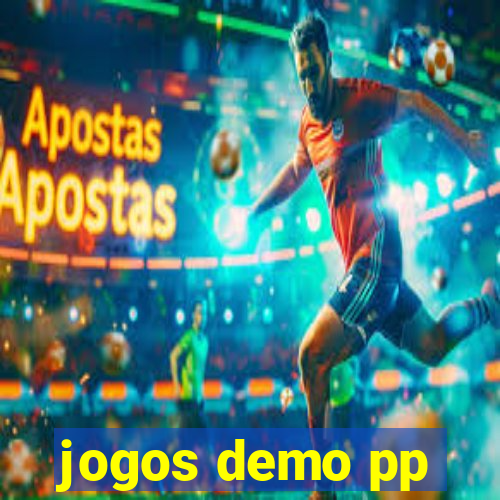 jogos demo pp