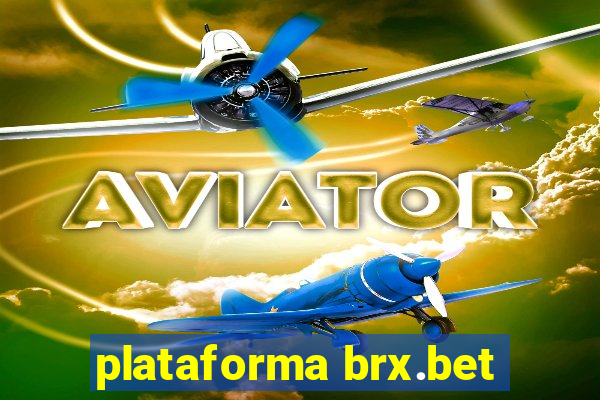 plataforma brx.bet