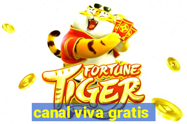 canal viva gratis