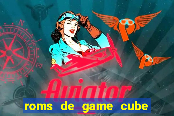 roms de game cube pt br