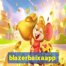 blazerbaixaapp