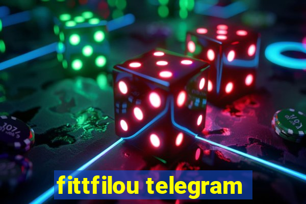 fittfilou telegram