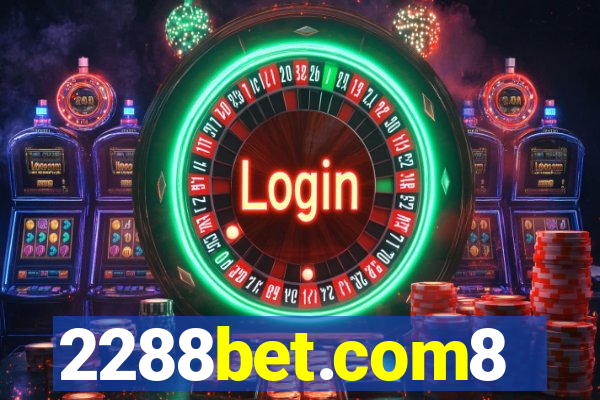 2288bet.com8