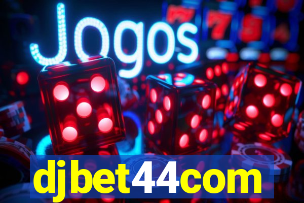 djbet44com