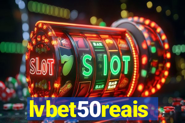 lvbet50reais