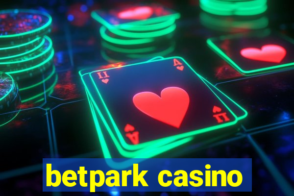 betpark casino