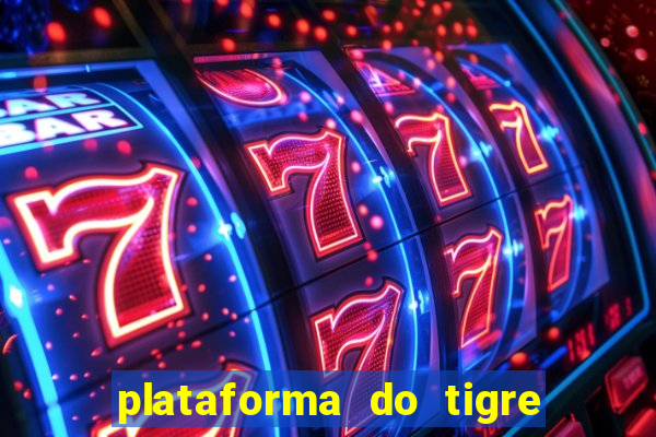 plataforma do tigre de 5 reais