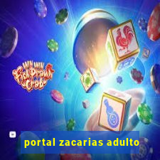 portal zacarias adulto