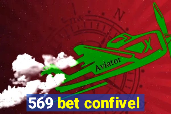 569 bet confivel