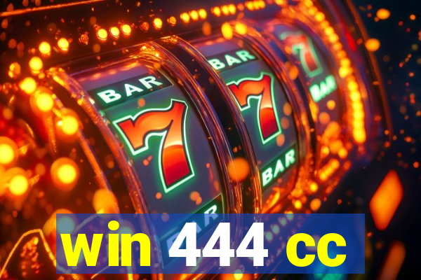 win 444 cc