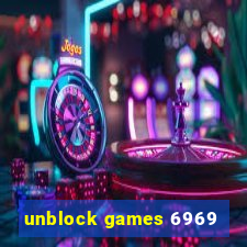 unblock games 6969