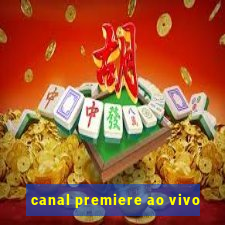 canal premiere ao vivo