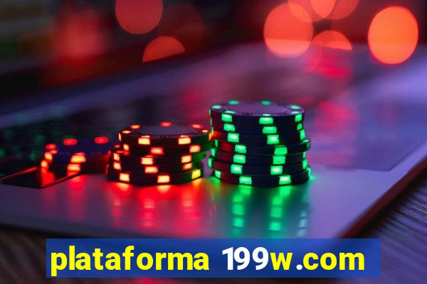 plataforma 199w.com