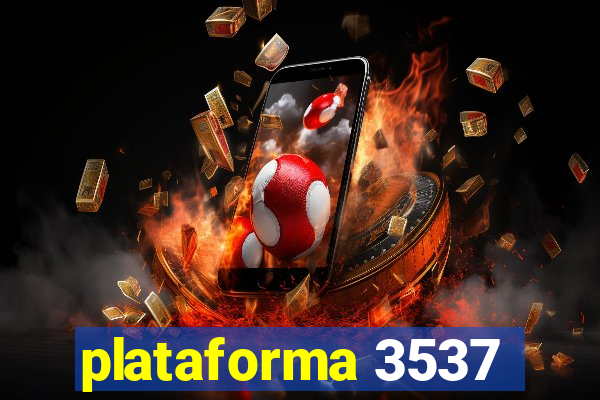 plataforma 3537