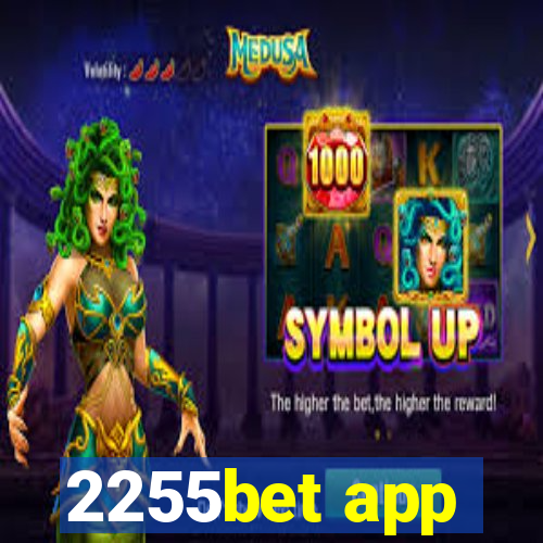 2255bet app