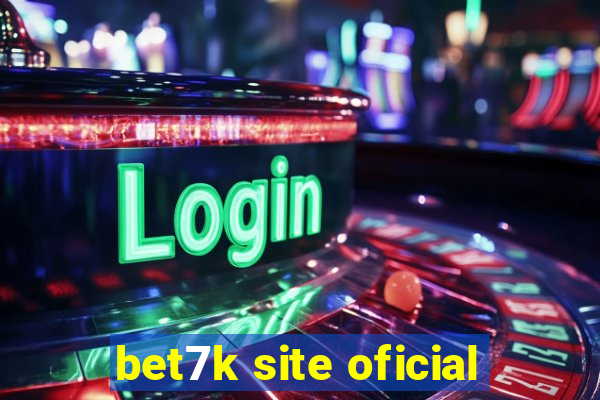 bet7k site oficial