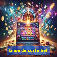 lance de sorte bet