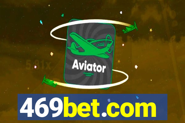 469bet.com