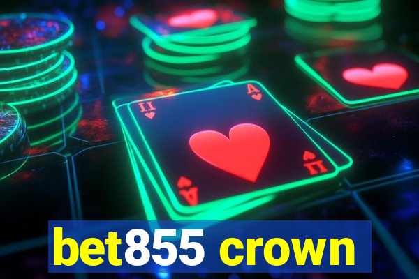 bet855 crown