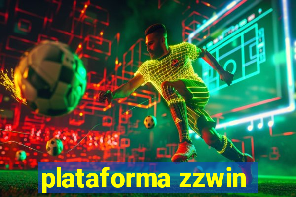 plataforma zzwin