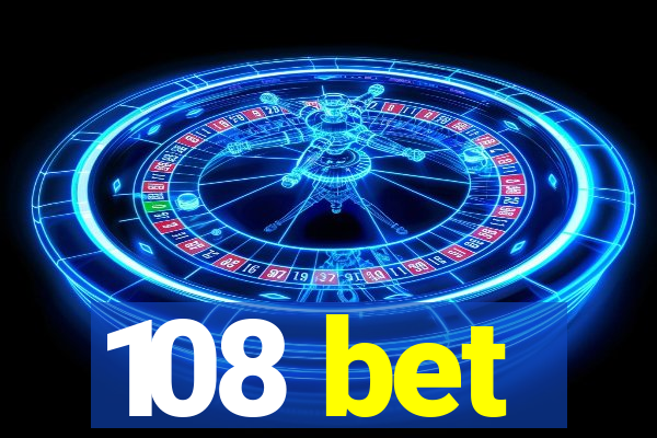 108 bet