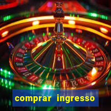 comprar ingresso jogo do porto