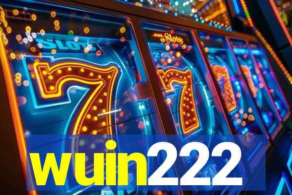 wuin222