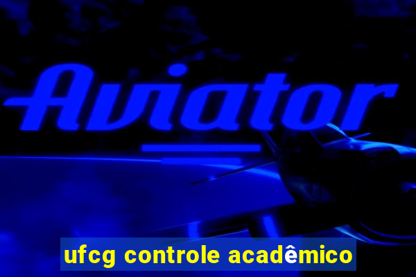 ufcg controle acadêmico