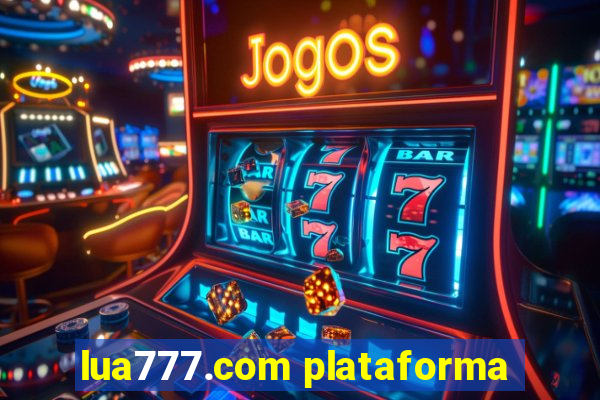 lua777.com plataforma