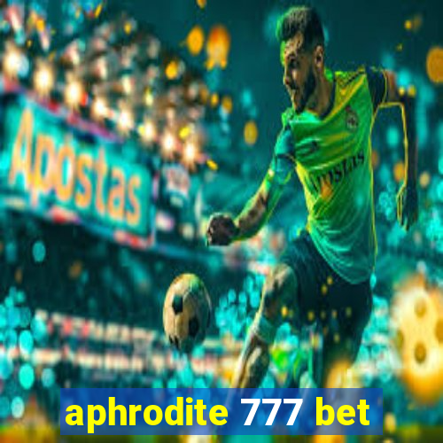 aphrodite 777 bet