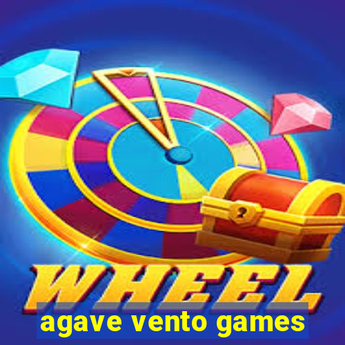 agave vento games