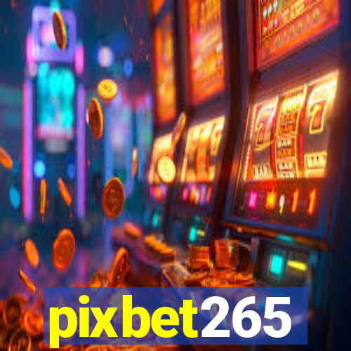 pixbet265