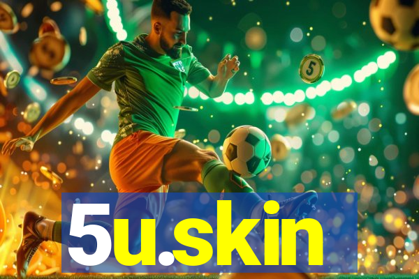 5u.skin