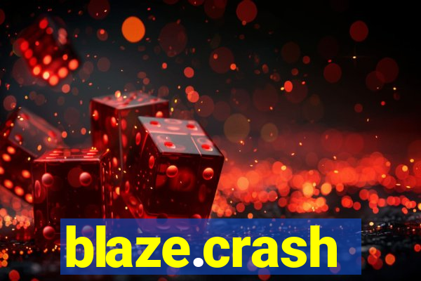 blaze.crash