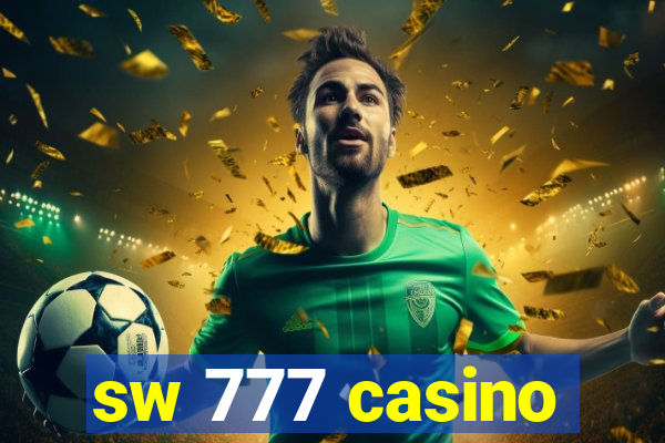 sw 777 casino