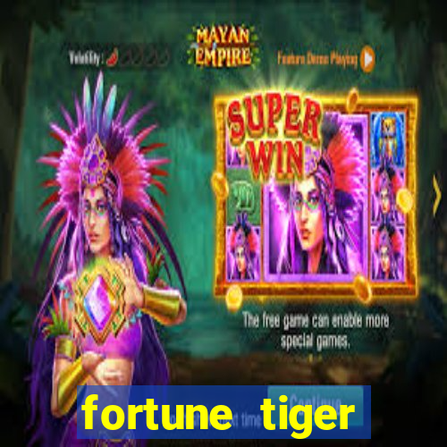 fortune tiger plataforma nova