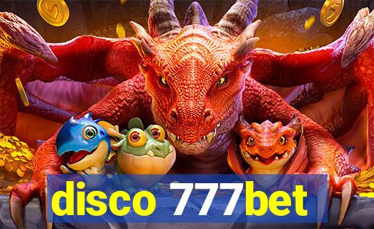 disco 777bet