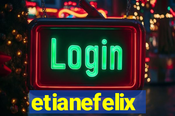 etianefelix