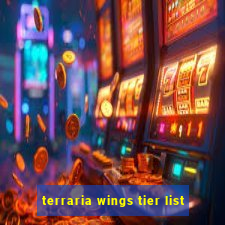 terraria wings tier list