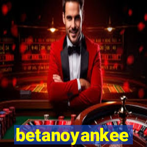 betanoyankee