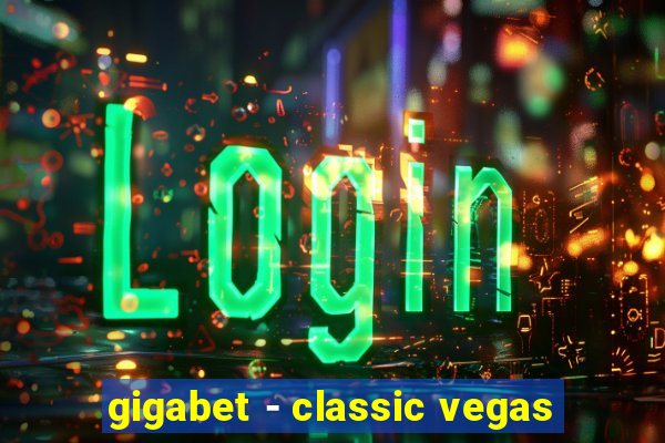 gigabet - classic vegas